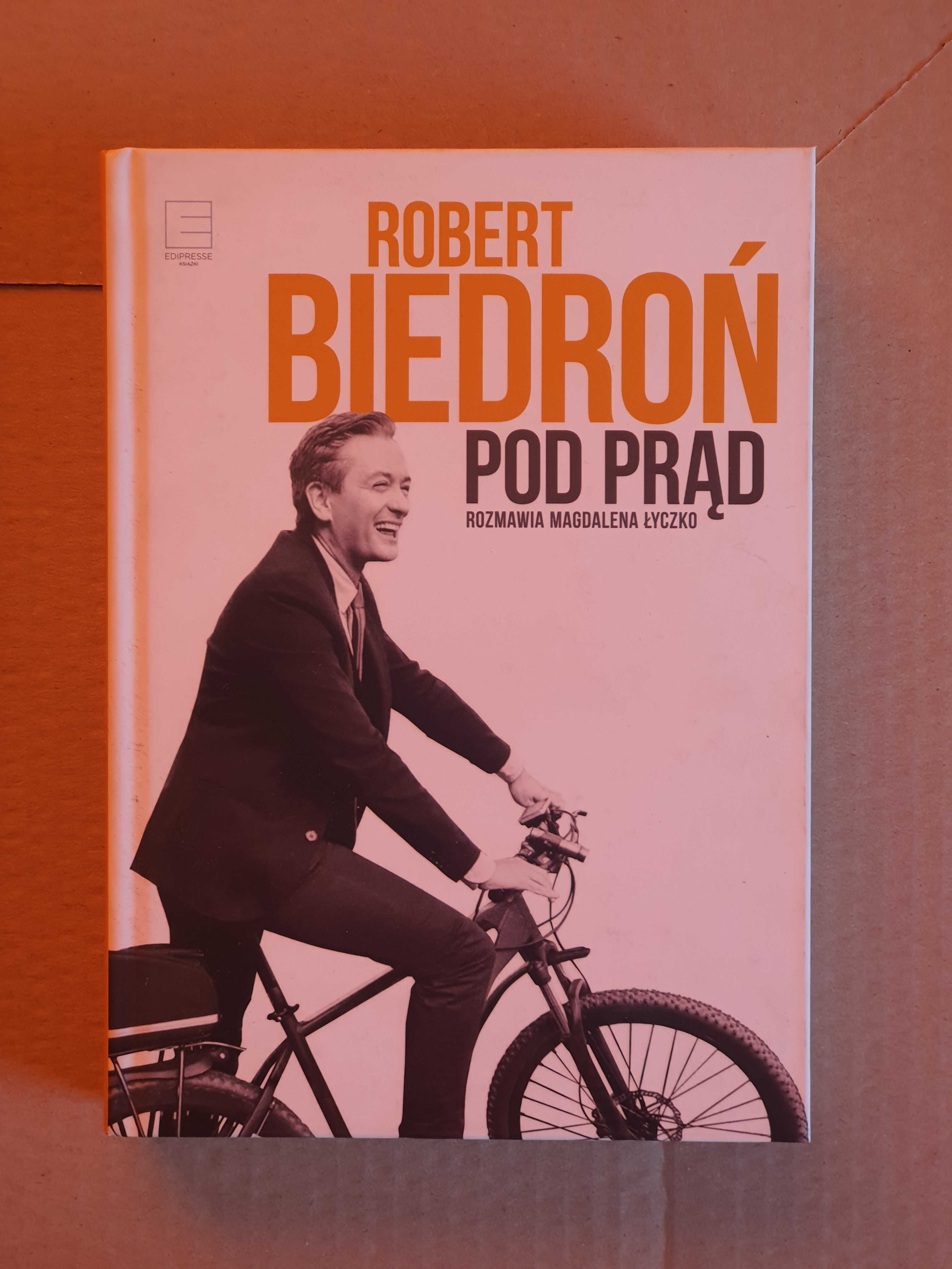 Pod prąd - Robert Biedroń ~ NOWA