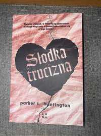 Słodka trucizna Huntington Parker s.