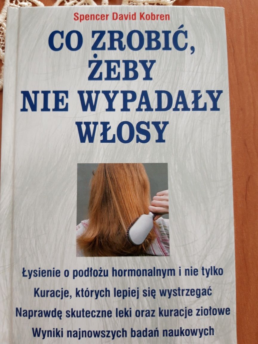 Co zrobić aby nie wypadały włosy. S.D. Kobren