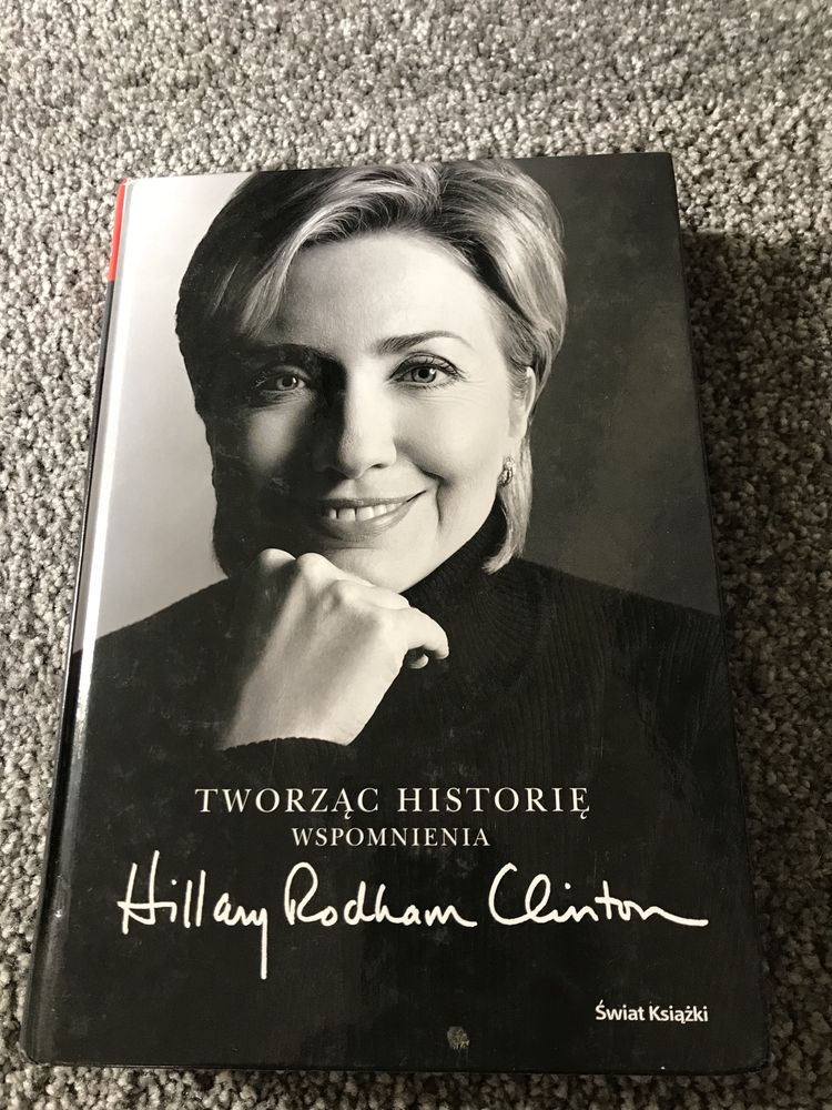 Tworząc Historię wspomnienia Hillary Clinton