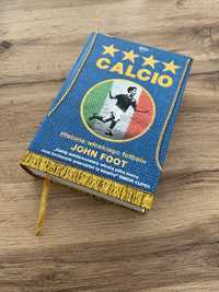 John Foot - Calcio historia włoskiego futbolu