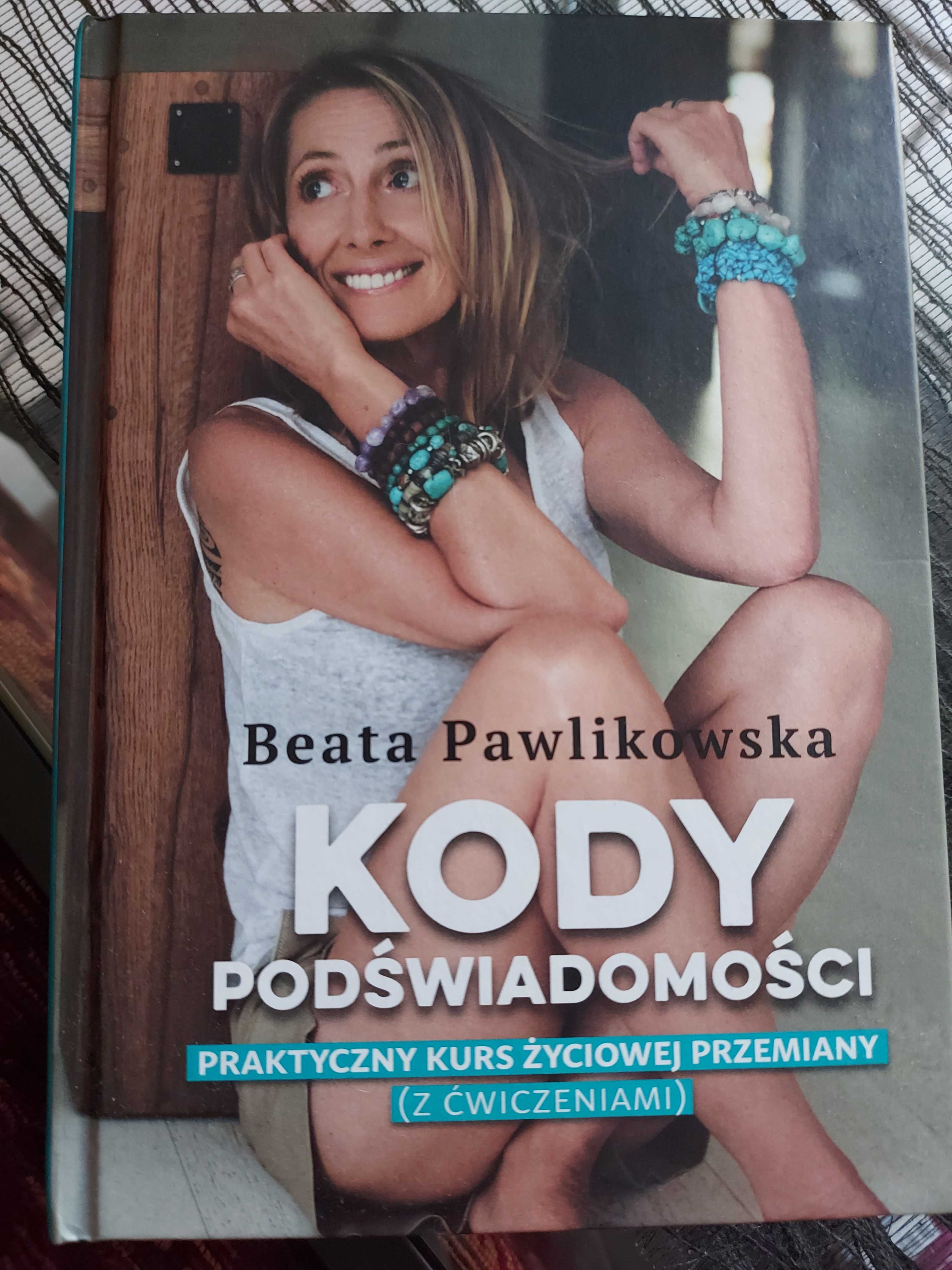 Kody podświadomości Beata Pawlikowska