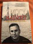 Wojciech Sumliński „Z mocy nadziei”