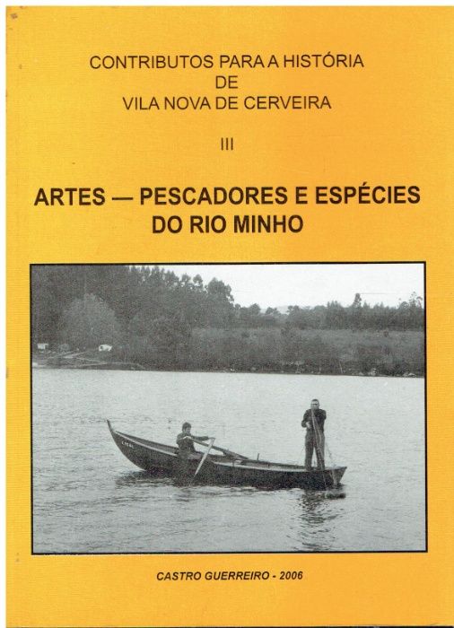 6261 - Monografias - Livros da Região / Vila Nova de Cerveira /Caminha