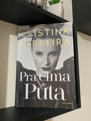 Livro Cristina Ferreira “Pra cima de puta”