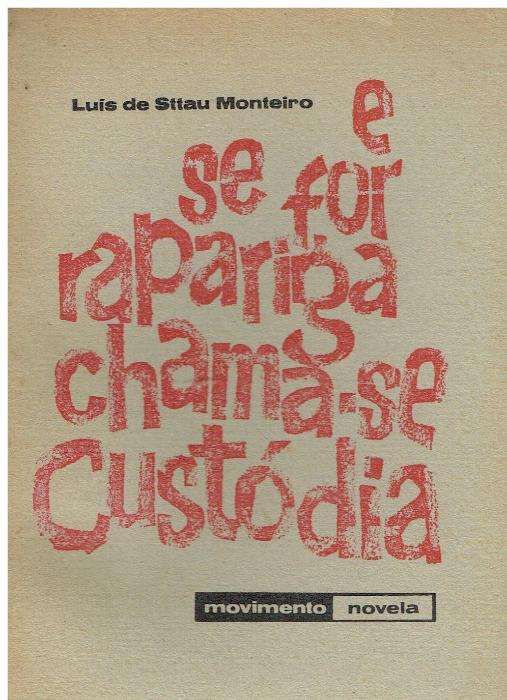 0722 - Livros de Luís de Sttau Monteiro I - 1ª edição