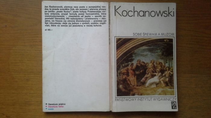 Sobie śpiewam a muzom - Jan Kochanowski