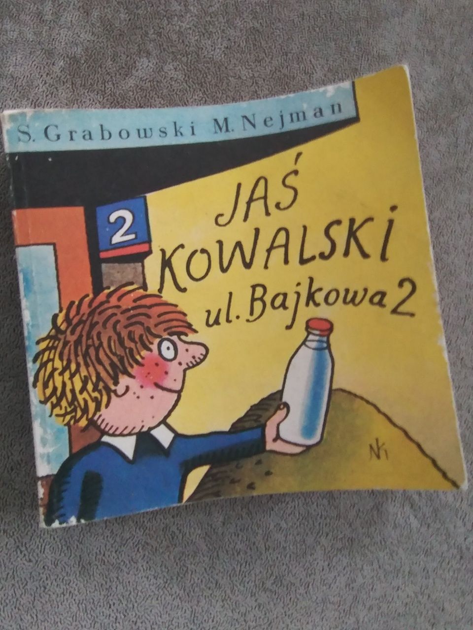 Jaś Kowalski, ul. Bajkowa 2 / Grabowski i Nejman - książka