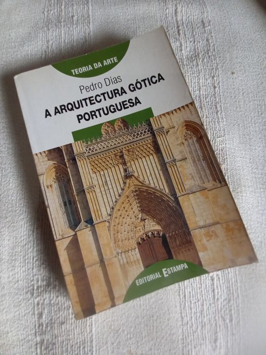 A Arquitetura Gótica Portuguesa