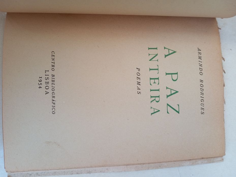 Armindo Rodrigues - A Paz Inteira (1ª Edição) (Autografado)