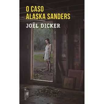 Joël Dicker: Os Últimos Dias dos Nossos Pais/ O Caso.. /.. - Desde 9€