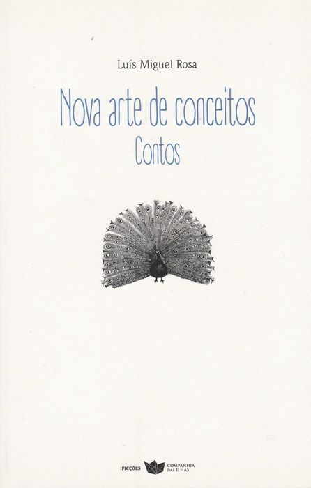 Livro Nova Arte de Conceitos, Contos de Luís Miguel Rosa [Portes Inc]