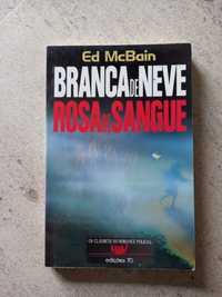 Branca de Neve / Rosa de Sangue, Ed McBain