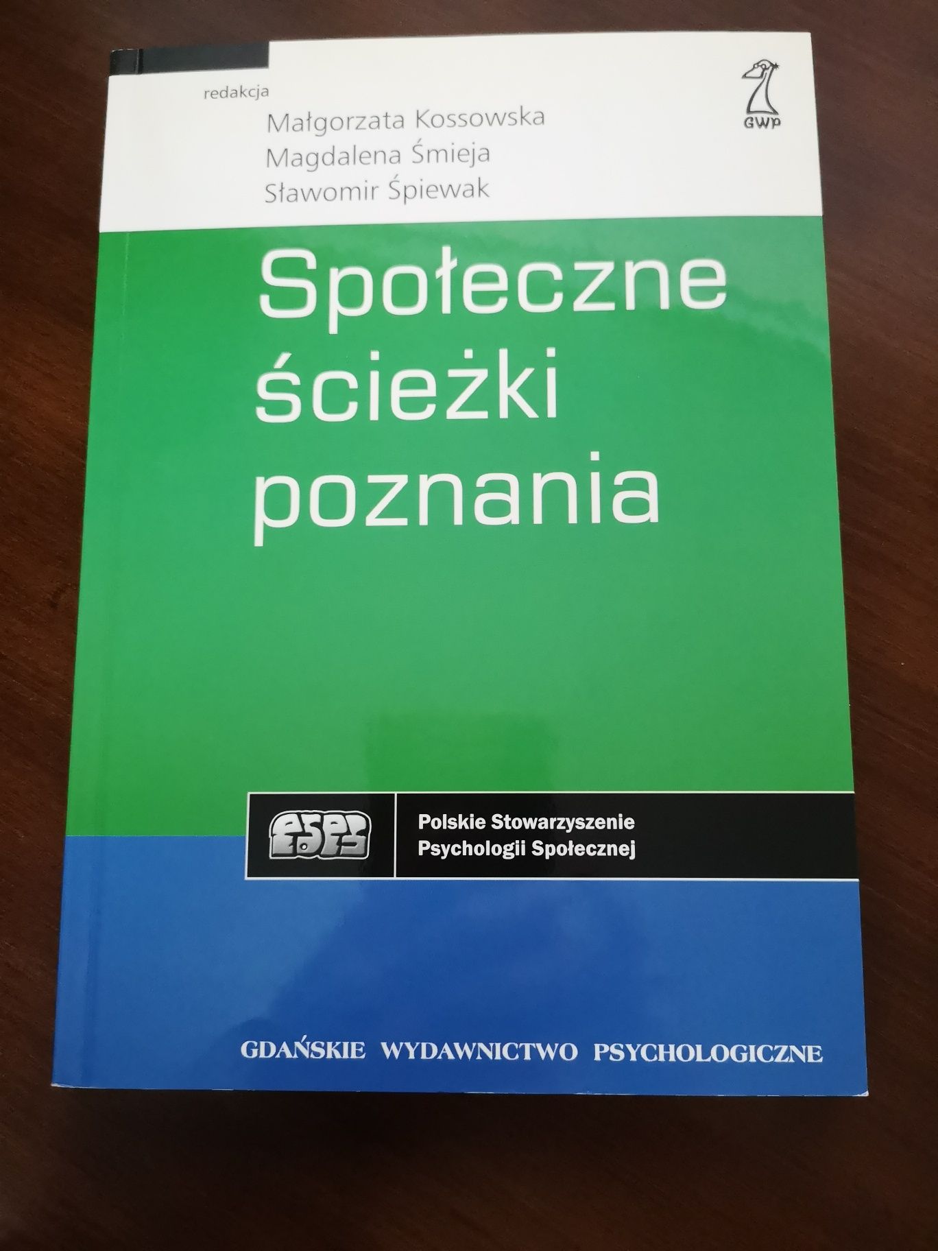 Społeczne ścieżki poznania - Kossowska, Śmieja, Śpiewak