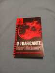 O Traficante Robert Muchamore