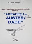 AGRADEÇA À AUSTERIDADE