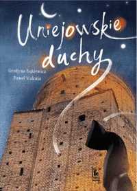 Uniejowskie duchy