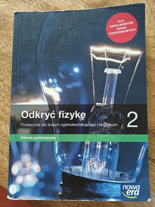 Odkryć fizykę 2 technikum liceum