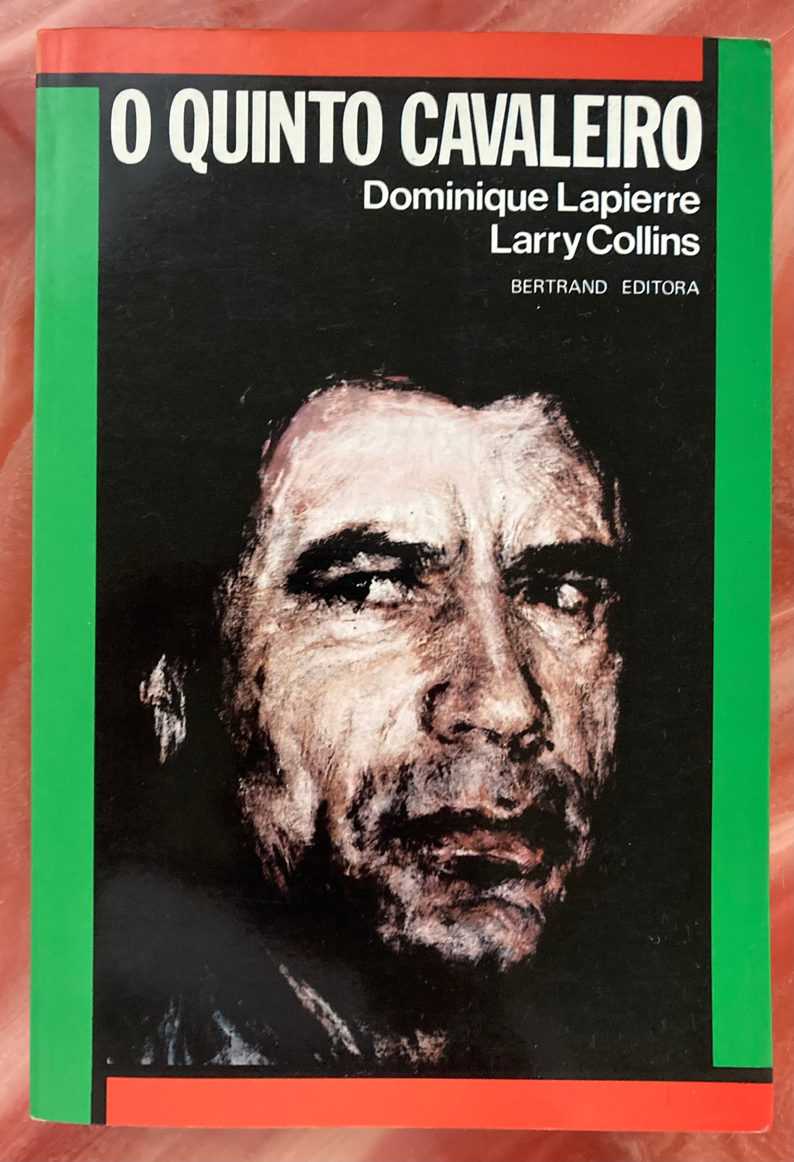 O quinto Cavaleiro de Dominique Lapierre/Larry Collins