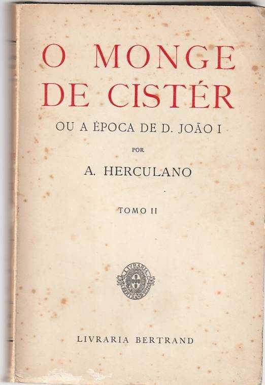 O monge de Cister – 2 volumes-Alexandre Herculano-Livraria Bertrand