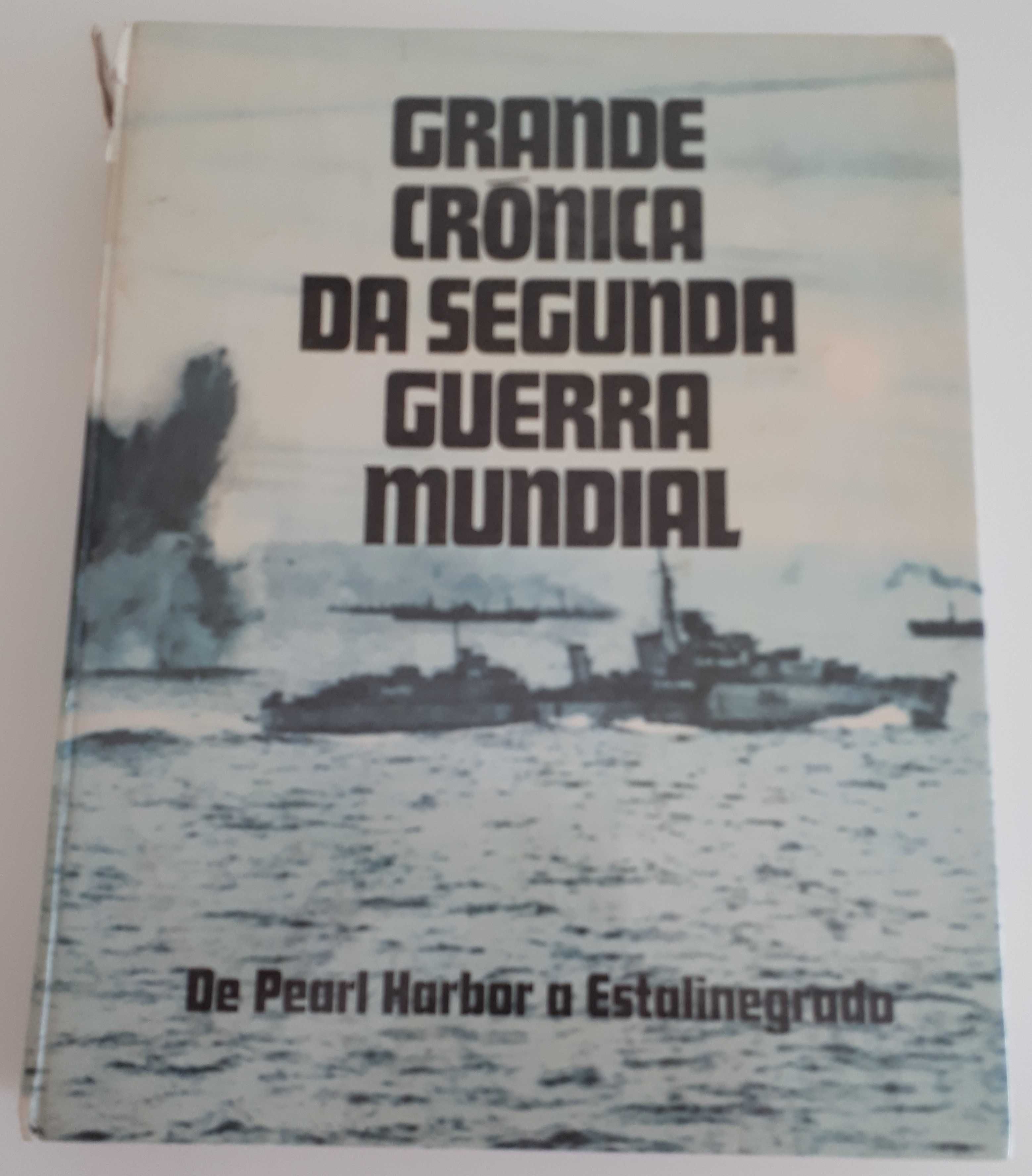 Grande Crónica da Segunda Guerra Mundial