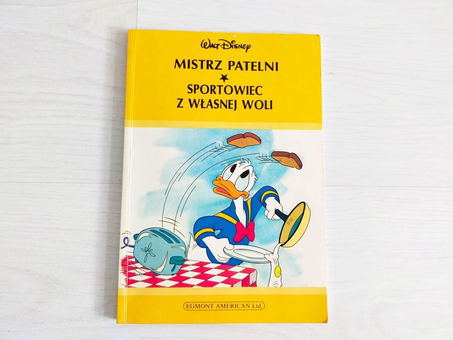Książka Kaczor Donald mistrz patelni Walt Disney z 1992r.