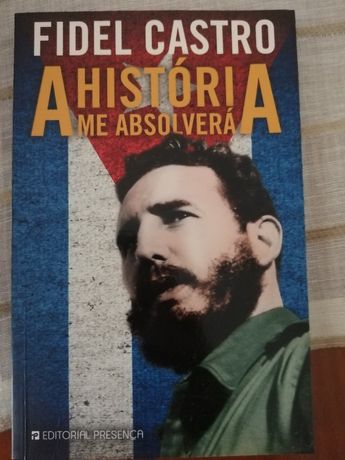 Fidel Castro A História Me Absolverá
