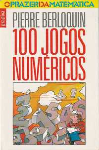 100 jogos numéricos-Pierre Berloquin-Gradiva