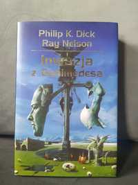 "Inwazja z Ganimedesa" Philip K. Dick