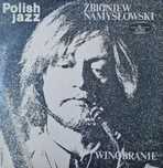 Zbigniew Namysłowski Winobranie