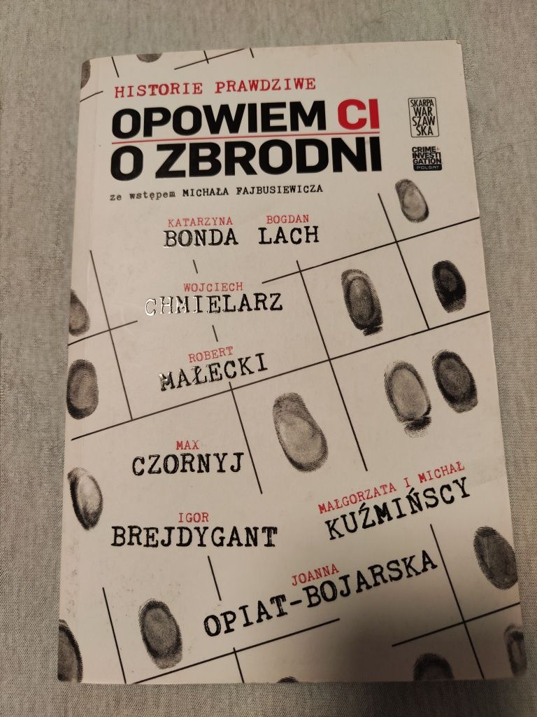 Książka Opowiem Ci o Zbrodni Michał Fajbusiewicz