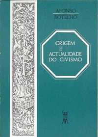 Origem e actualidade do civismo-Afonso Botelho-Terra Livre