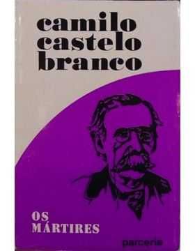 Os Mártires - Camilo Castelo Branco
