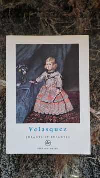 VELASQUEZ - INFANTS ET INFANTES - Petite Encyclopedie de l'Art #33