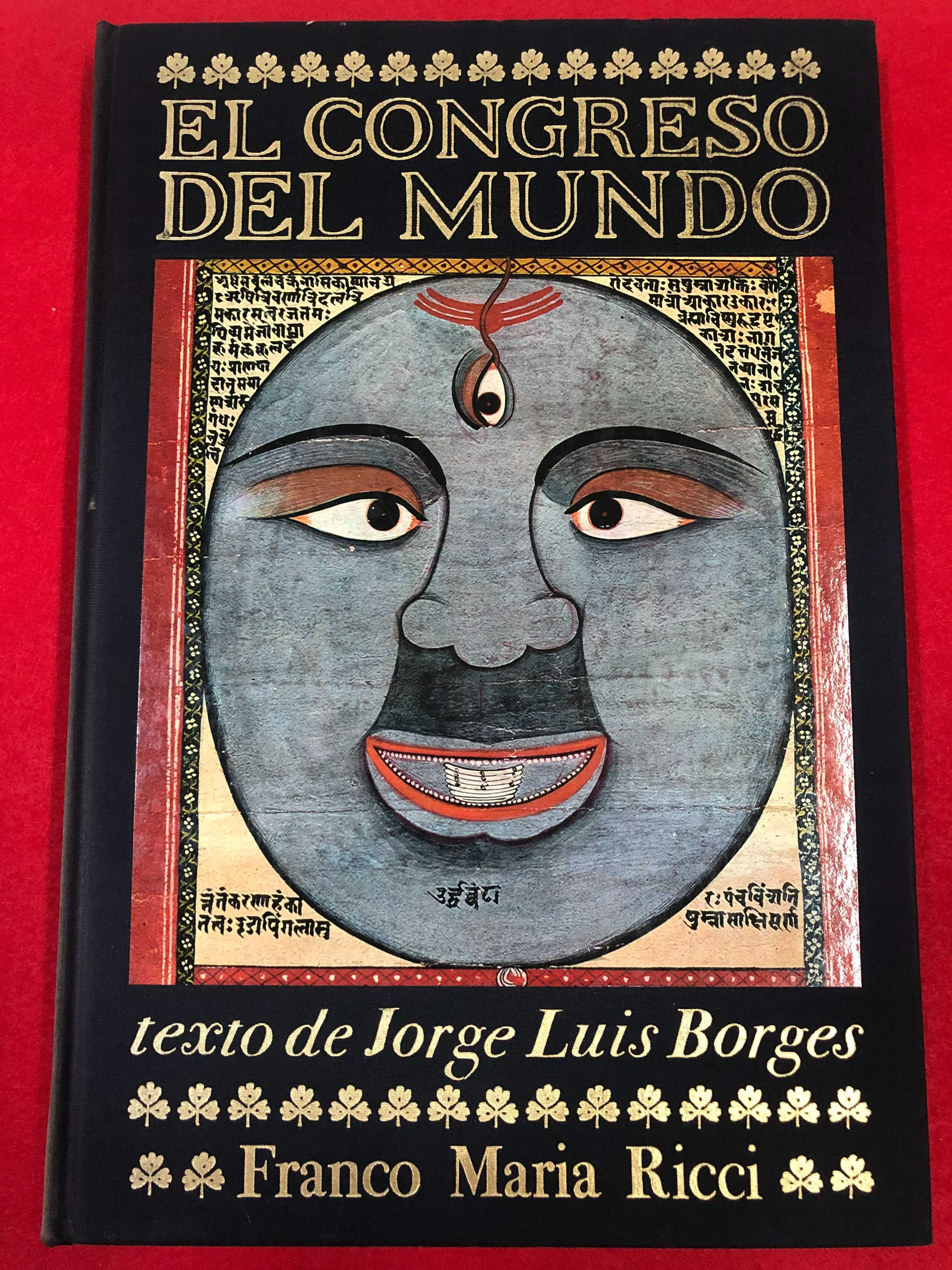 El congresso del mundo -  Jorge Luis Borges - Franco Maria Ricci