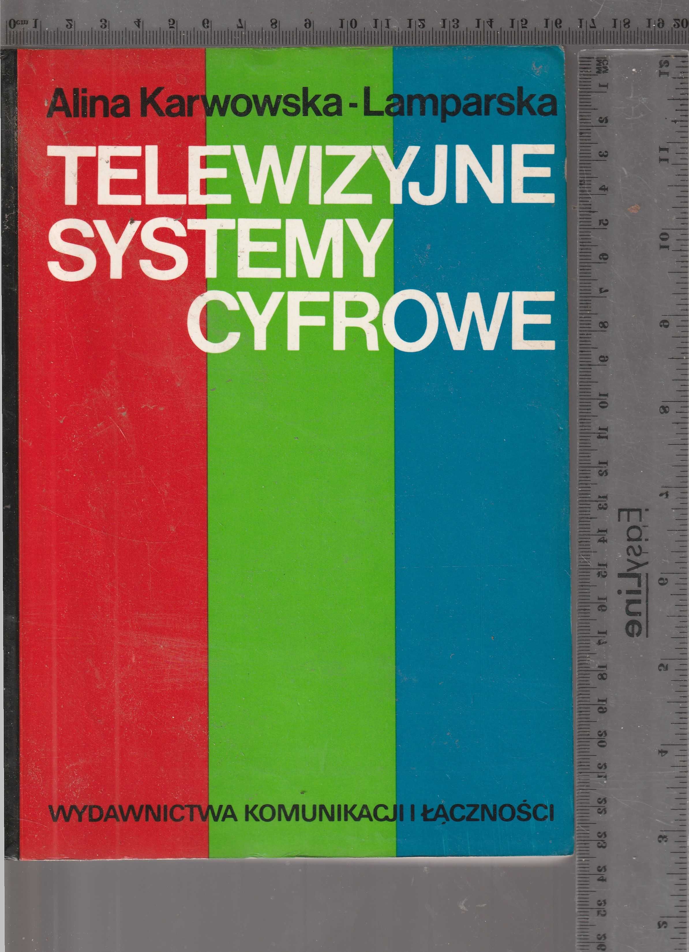 Telewizyjne systemy cyfrowe Alina Karwowska-Lamparska