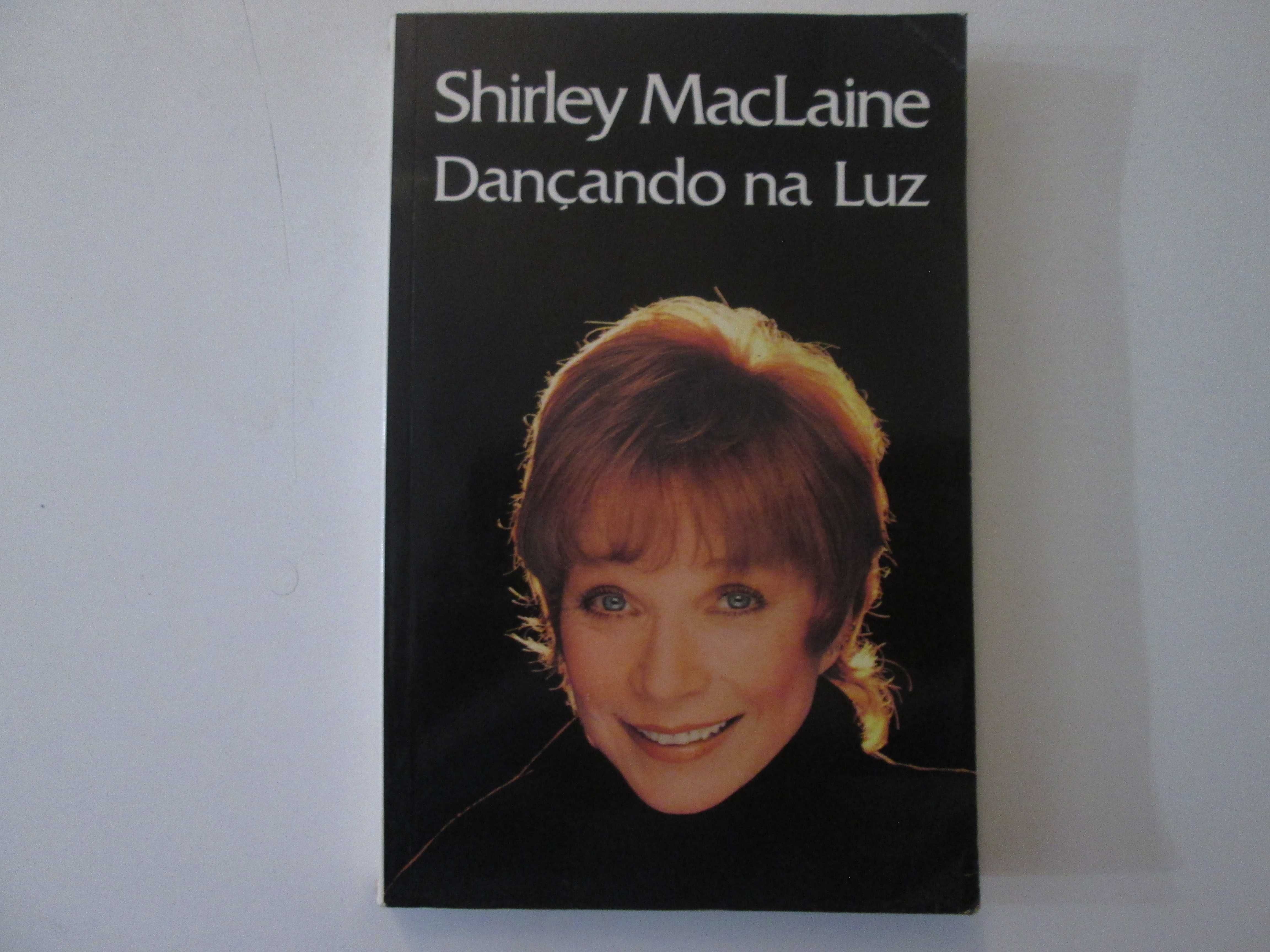 Dançando na Luz- Shirley MacLaine