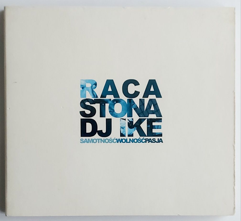 Raca Stone DJ Ike Samotność Wolność Pasja 2008r