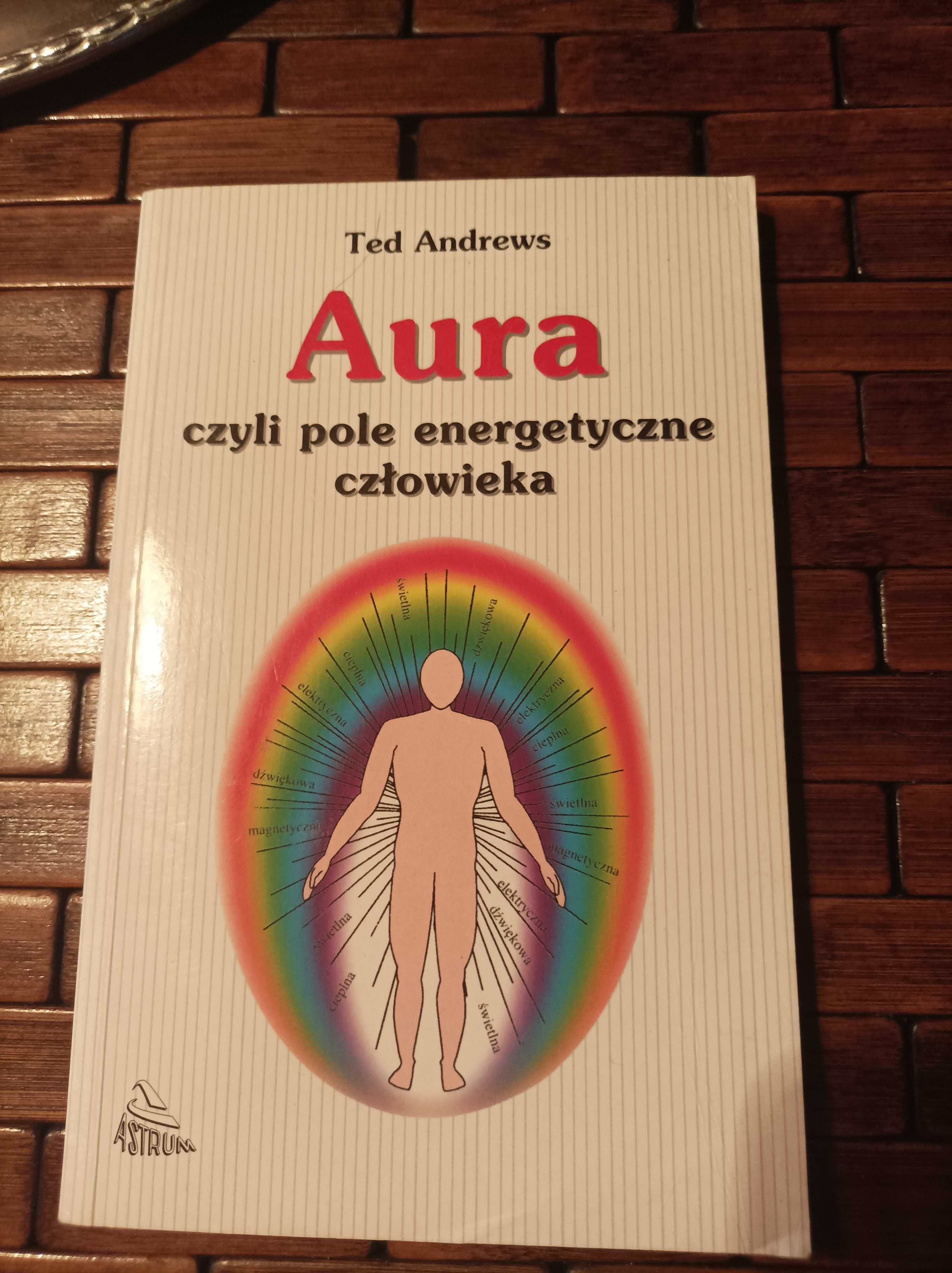 Andrews aura czyli pole energetyczne człowieka