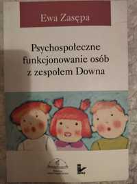 Psychospołeczne funkcjonowanie osób z zespołem Downa