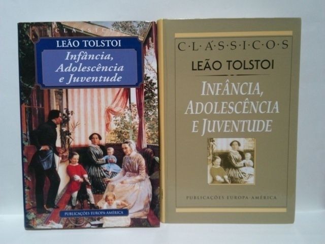 Infância, Adolescência e Juventude.Leão Tolstoi