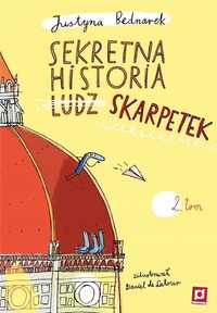 Sekretna Historia Ludz. Skarpetek T.2