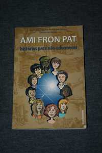 [] Ami Fron Pat – Histórias para não adormecer - Maria Eduarda Moniz