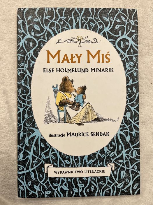 Mały Miś - Else Holmelund Minarik w przekładzie Wojciecha Manna