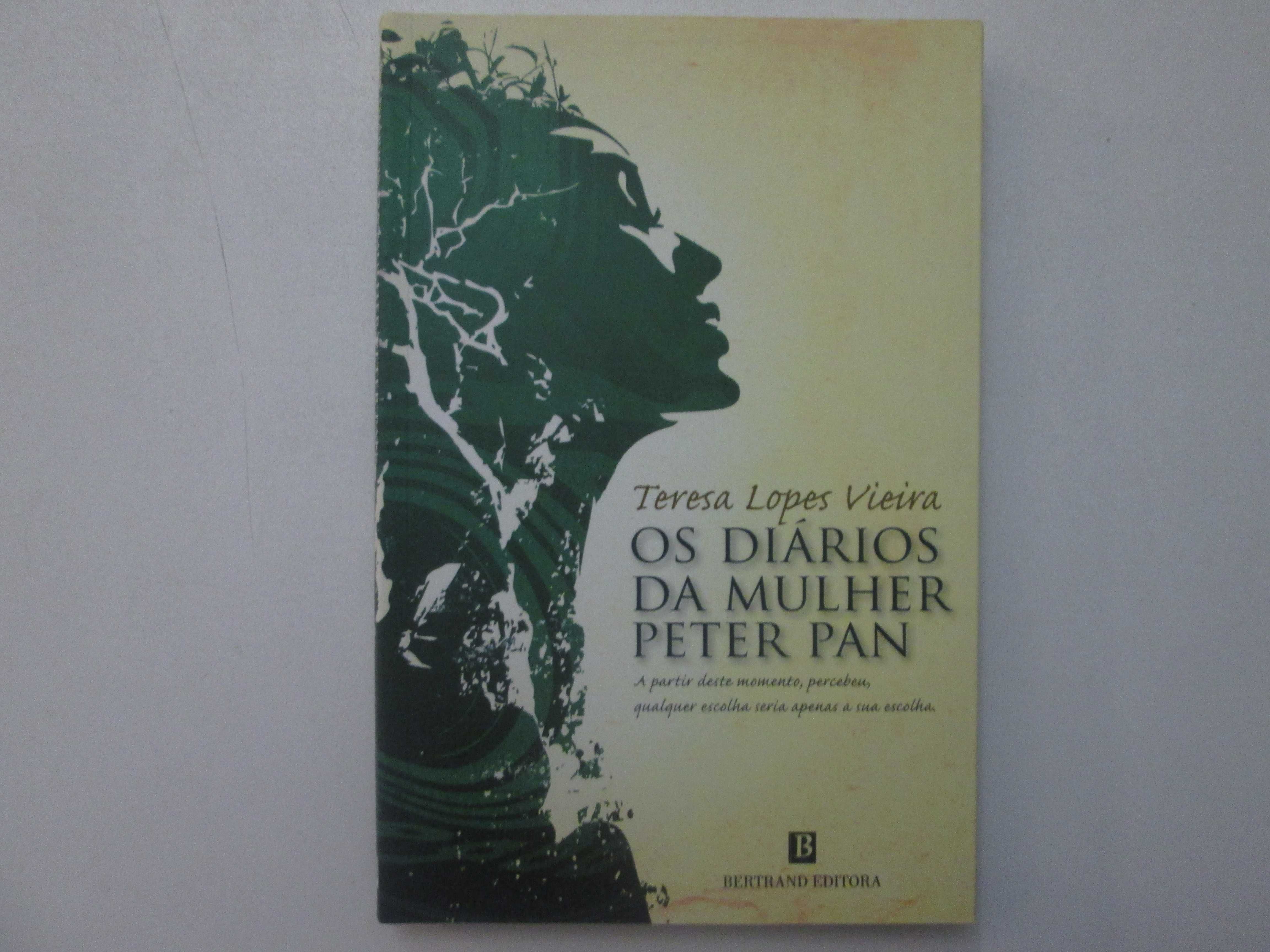 Os diários da mulher Peter Pan- Teresa Lopes Vieira