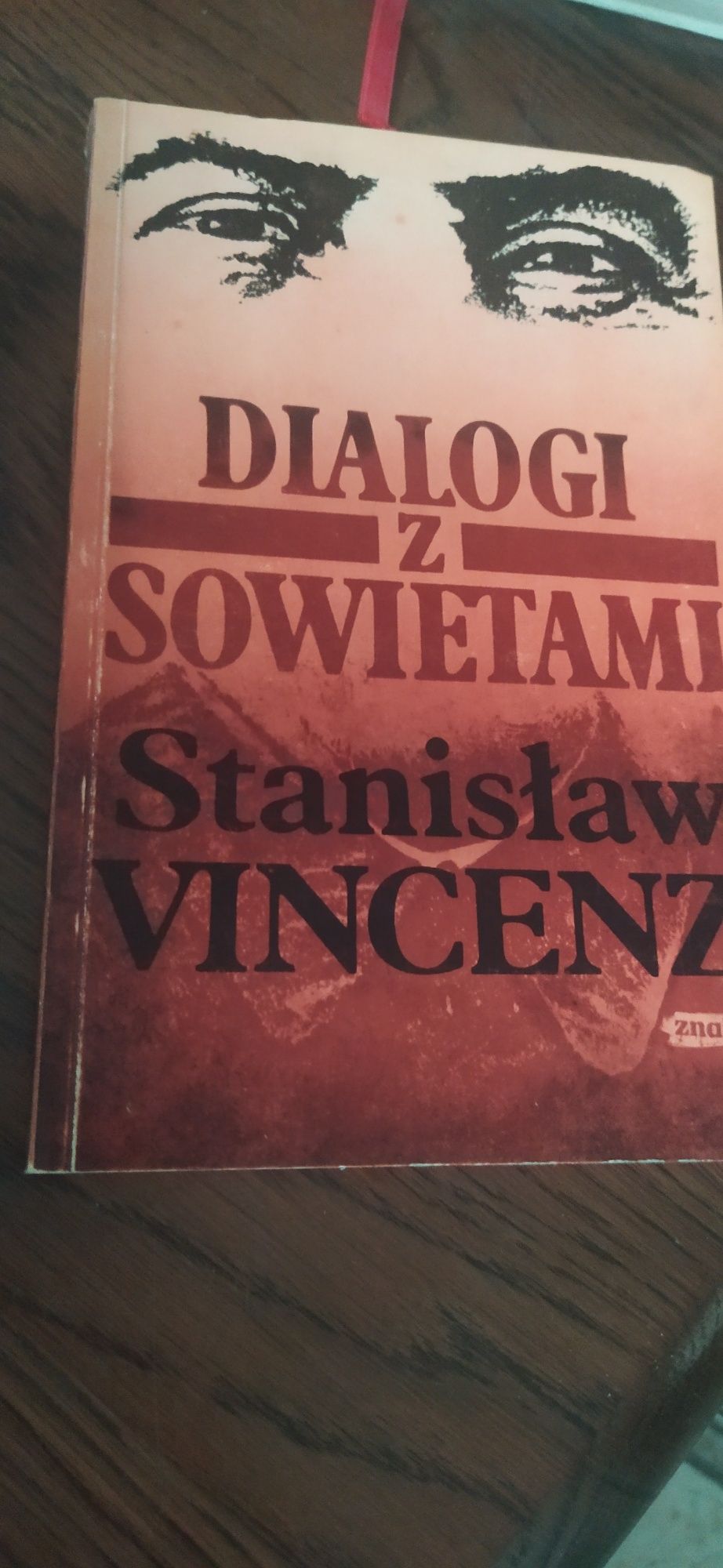 Stanisław Vincenz Dialogi z Sowietami