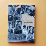 Meaidade - Carlos Monteiro Ferreira