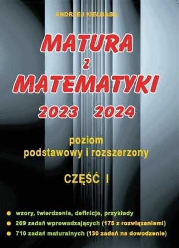 Matura z Matematyki cz.1 2023 - 2024 ZPR - Andrzej Kiełbasa