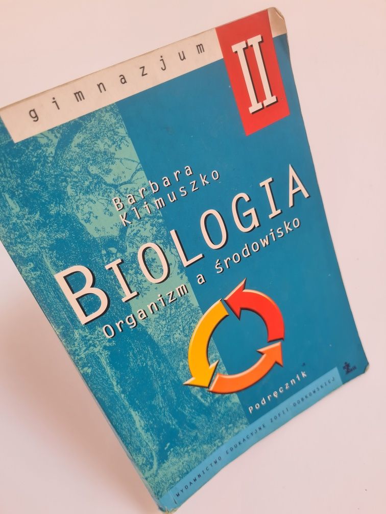 Biologia. Organizm a środowisko - Barbara Klimuszko