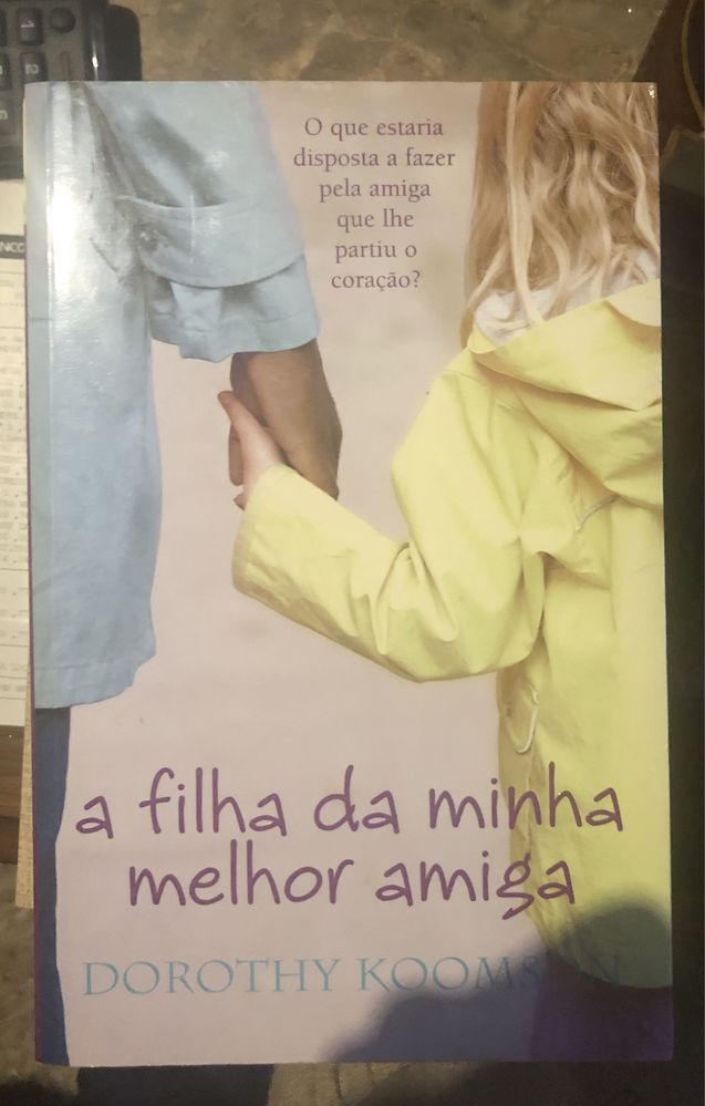 Livro - a filha da minha melhor amiga